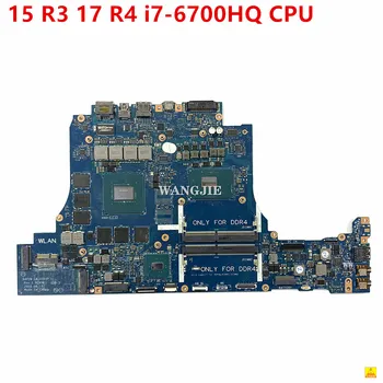 Используется для Dell Alienware 15 R3 17 R4 Материнская плата ноутбука 0JHRTF CN-0JHRTF BAP10 LA-D751P i7-6700HQ процессор GTX1060M GPU 100% Рабочий